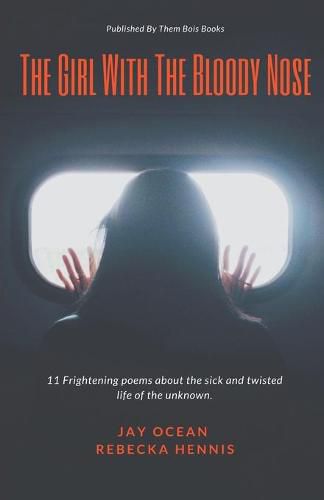 Cover image for The Girl With The Bloody Nose