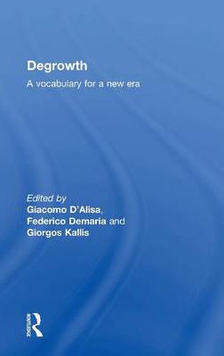 Cover image for Degrowth: A vocabulary for a new era