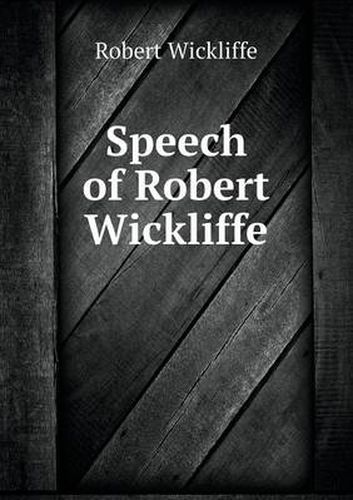 Speech of Robert Wickliffe