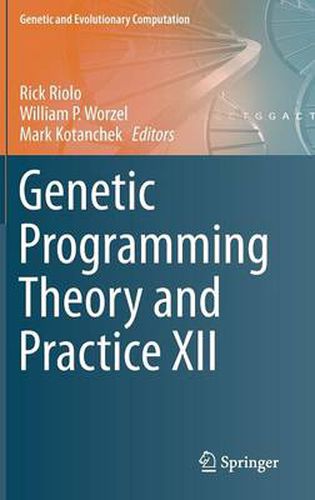 Genetic Programming Theory and Practice XII