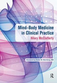 Cover image for Mind-Body Medicine in Clinical Practice