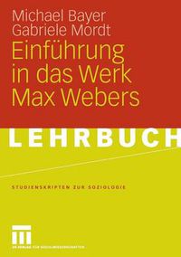 Cover image for Einfuhrung in Das Werk Max Webers