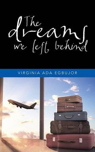 Cover image for The dreams we left behind