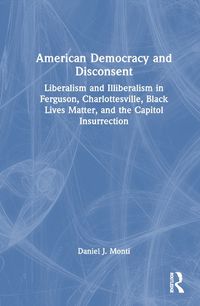 Cover image for American Democracy and Disconsent