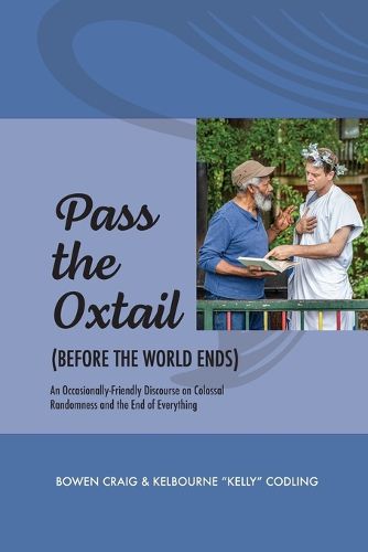 Cover image for Pass the Ox-Tail (Before the World Ends)