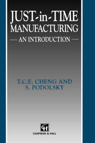 Cover image for Just-in-Time Manufacturing: An introduction