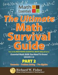 Cover image for The Ultimate Math Survival Guide Part 2: Geometry, Problem Solving, and Pre-Algebra