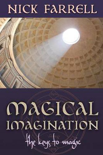 Cover image for Magical Imagination: The Keys to Magic