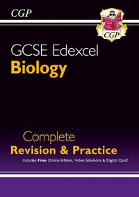 Cover image for Grade 9-1 GCSE Biology Edexcel Complete Revision & Practice with Online Edition