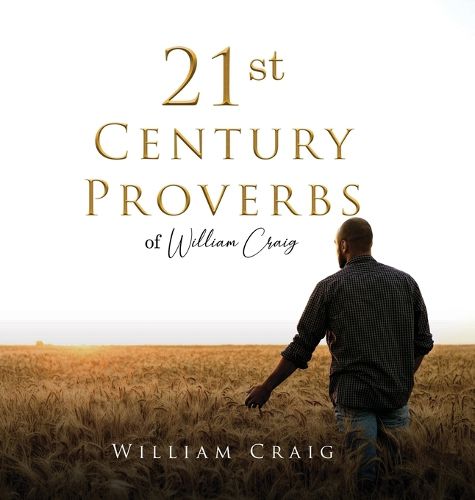 Cover image for 21st Century Proverbs of William Craig