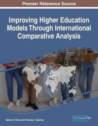 Cover image for Improving Higher Education Models Through International Comparative Analysis