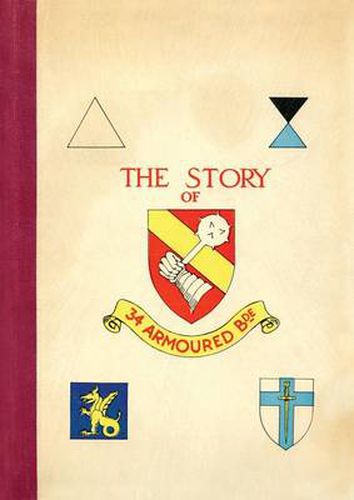 Cover image for Story of 34 Armoured Brigade