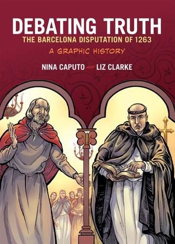 Cover image for Debating Truth: The Barcelona Disputation of 1263