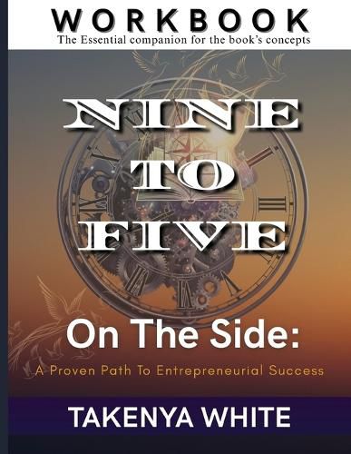 Cover image for Nine To Five On The Side