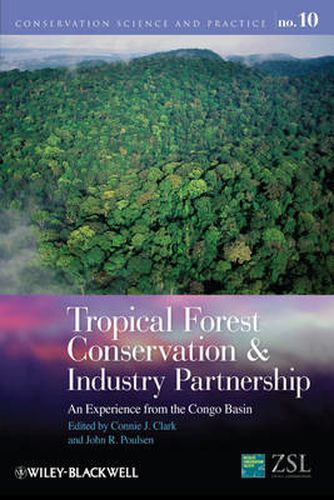 Cover image for Tropical Forest Conservation and Industry Partnership: An Experience from the Congo Basin