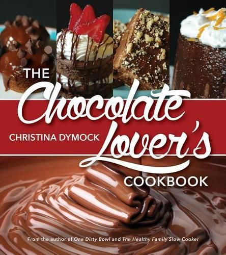 Cover image for The Chocolate Lover's Cookbook