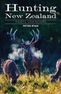 Cover image for Hunting New Zealand