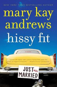 Cover image for Hissy Fit: A Novel