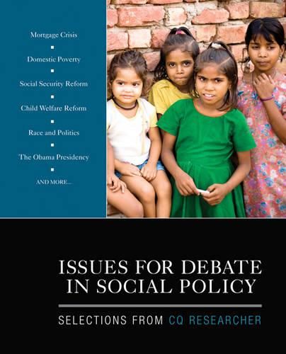 Cover image for Issues for Debate in Social Policy: Selections From CQ Researcher