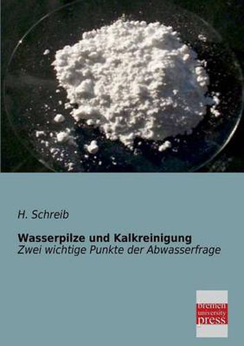 Cover image for Wasserpilze Und Kalkreinigung