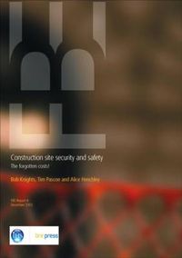 Cover image for Construction Site Security and Safety: The Forgotten Costs (FB 4)