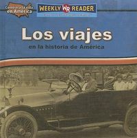 Cover image for Los Viajes En La Historia de America (Travel in American History)