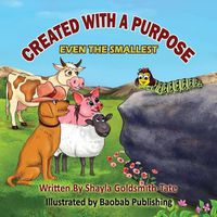 Cover image for Created With A Purpose: Even The Smallest