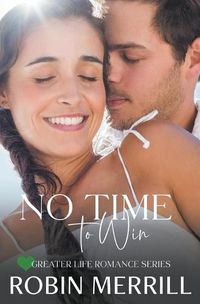 Cover image for No Time to Win