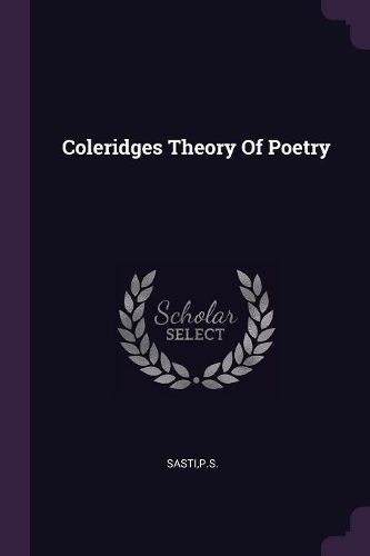 Cover image for Coleridges Theory Of Poetry