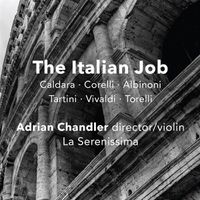 Cover image for The Italian Job: Baroque Instrumental Music From The Italian States