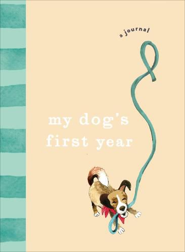 My Dog's First Year: A journal