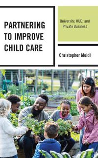 Cover image for Partnering to Improve Child Care