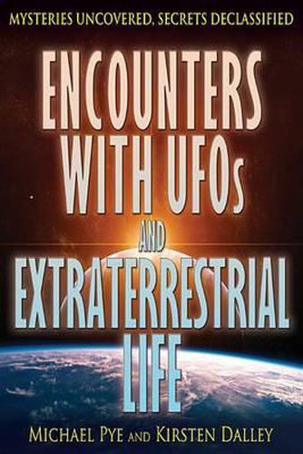 Cover image for Encounters with UFOs and Extraterrestrial Life