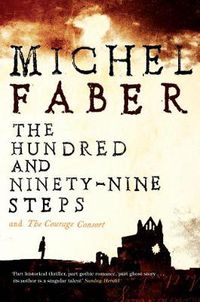 Cover image for The Hundred and Ninety-Nine Steps: The Courage Consort