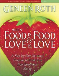 Cover image for Where Food is Food and Love is Love