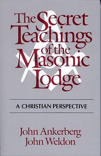 The Secret Teachings of the Masonic Lodge