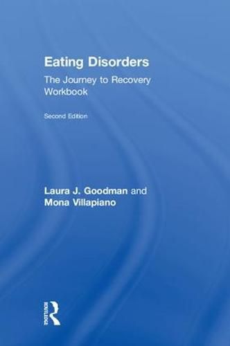 Cover image for Eating Disorders: The Journey to Recovery Workbook