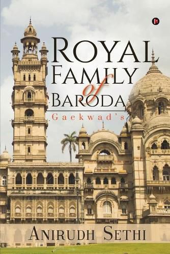 Cover image for Royal Family of Baroda: Gaekwad's