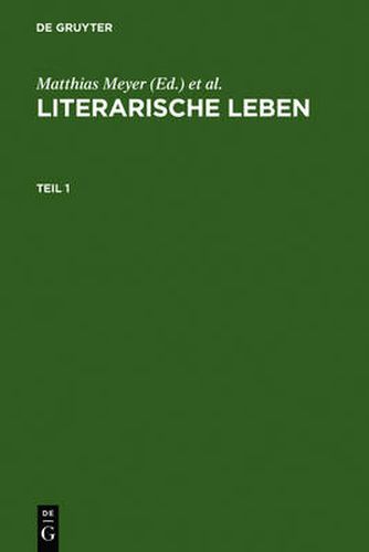 Cover image for Literarische Leben: Rollenentwurfe in Der Literatur Des Hoch- Und Spatmittelalters. Festschrift Fur Volker Mertens Zum 65. Geburtstag