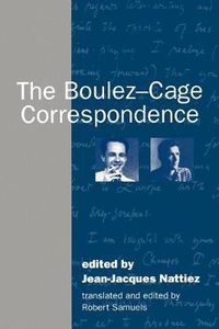 Cover image for The Boulez-Cage Correspondence
