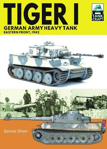 Cover image for Tiger I, German Army Heavy Tank: Eastern Front, 1942