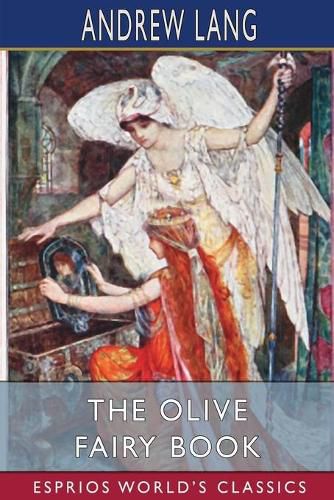 Cover image for The Olive Fairy Book (Esprios Classics)