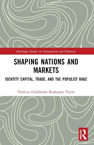 Cover image for Shaping Nations and Markets