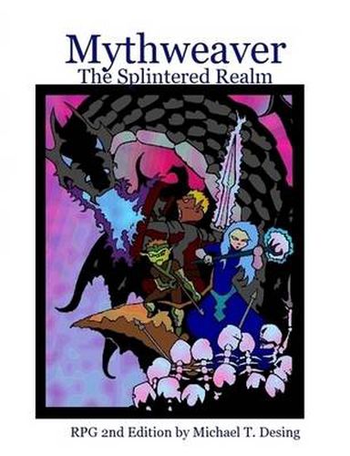 Cover image for Mythweaver: The Splintered Realm 2nd Edition