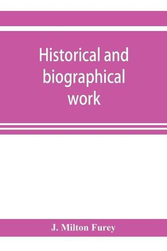 Cover image for Historical and biographical work