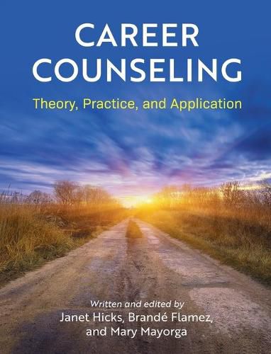 Cover image for Career Counseling: Theory, Practice, and Application