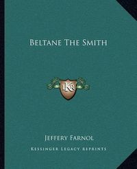 Cover image for Beltane the Smith