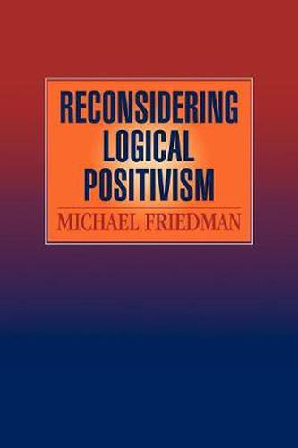 Cover image for Reconsidering Logical Positivism