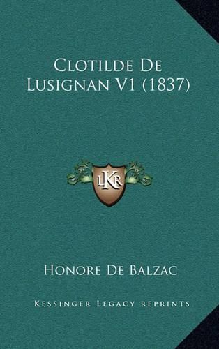 Cover image for Clotilde de Lusignan V1 (1837)