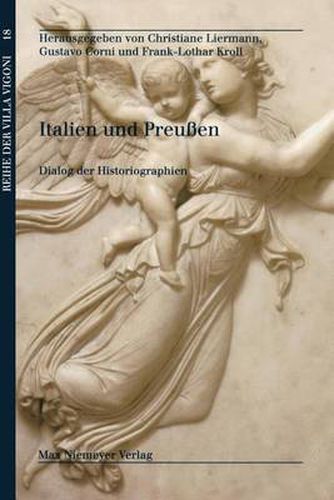 Cover image for Italien und Preussen: Dialog der Historiographien